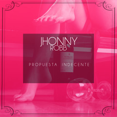 Romeo Santos - Propuesta Indecente (Jhonny Robb Cover)