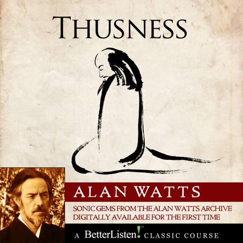 Thusness with Alan Watts Preview 2