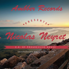 Nicolas Neyret V.A. Of Progressive House |AmbberRecords|