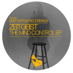 Zeitgeist - The Mind Control EP