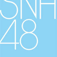 SNH48 - Oshibe to Meshibe No Yoru no Chouchou (夜蝶)