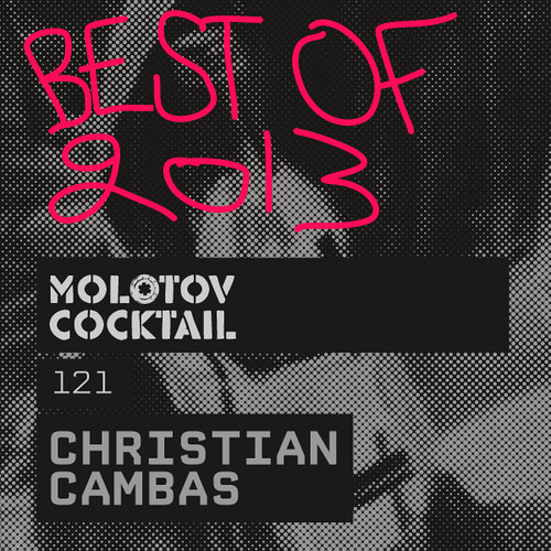 Molotov Cocktail 121 with Christian Cambas
