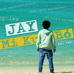 YOU AND I , MI KU BO