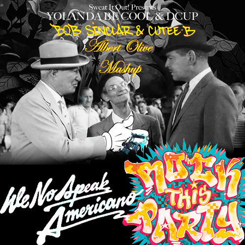 Yolanda Be Cool & DCUP vs Bob Sinclar - We No Speak Americano so Rock This Party