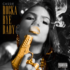 Cassie: RockaByeBaby Mixtape - Numb Ft Rick Ross
