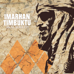 Imarhan Timbuktu - Amassakoul In Tenere