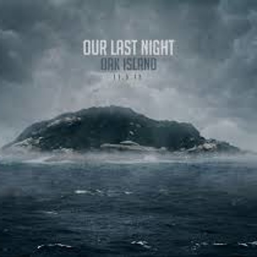 Our Last Night - Sunrise