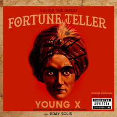 Fortune Teller (feat. Dray Solis)