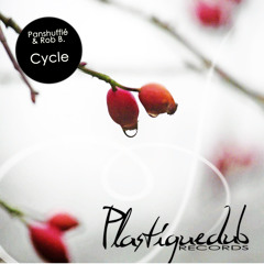 Panshufflé & Rob B. - Cycle [plastique9] @beatport