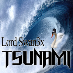 Tsunami [FREE TUNE]