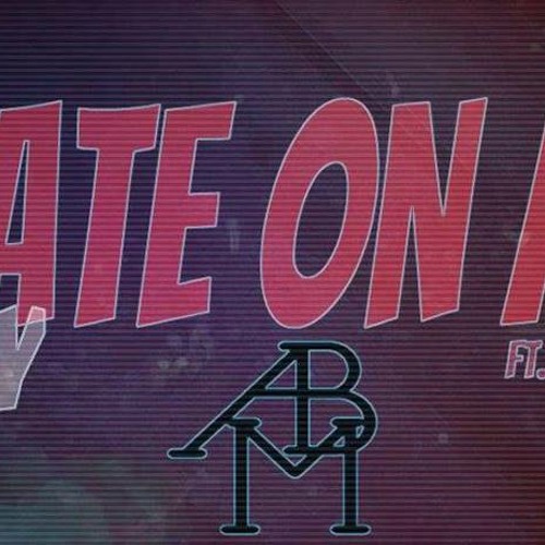 ELFY - Hate On Me (Ft ADMOBSTAR)