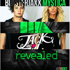 How You Remind Me Mystica(Jack&Jill Vs.Blasterjaxx)