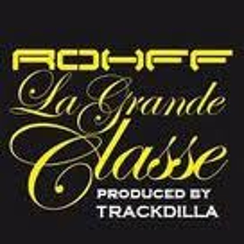 La Grande Classe - ROHFF