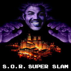 S.O.R. Super Slam (Quad City DJ's vs. Yuzo Koshiro)