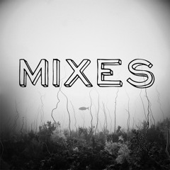 Mixes