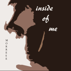 Morrese - Inside of me