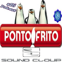Podcast #05 @ PontoFrito - Sound Cloup Set - Happy New Year!