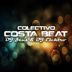 Ligths, Colectivo Costa Beat ( DJ Elektro & DJ Zeus ) 2014