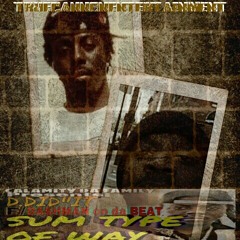 Ddidit ft dashmanondabeat some type of way