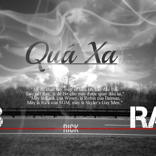 Quá Xa - B Ray