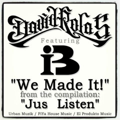 We Made It (prod. By IB)