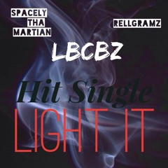 Light it Prod. by ChuckChewy