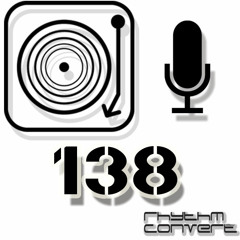 Rhythm Convert(ed) Podcast 138 with Tom Hades