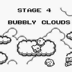 Bubbly Clouds REMIX - Kirby's Dream Land