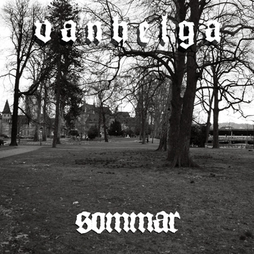 VANHELGA - Vid Skymningens Grans