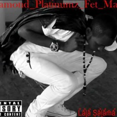 Lala Salama Remix Diamondplatinumz Ft Mario