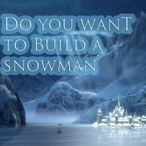 Do You Want to Build a Snowman? - From Frozen/Soundtrack Version