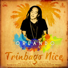 Orlando Octave - Trinbago Nice