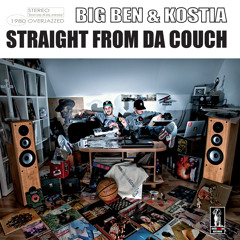 DJ Ryzk - Big Ben & Kostia Straght From Da Couch Mashup
