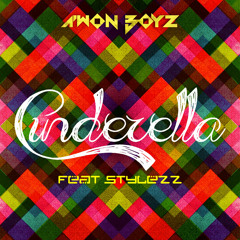 Cinderella feat. Stylezz (Prod. By melvitto)
