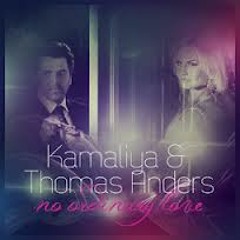 Thomas Anders feat. Kamaliya - No Ordinary Love