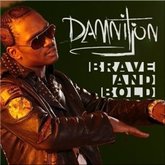 Brave and Bold (Damnitjon Remix)- Busy Signal [free download]
