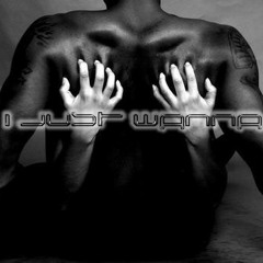 I Just Wanna Ft Lz Baow