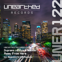 Suprano vs Rya & Manida - Away From Here (Beatsole Remix)