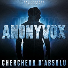 Evolution (ANONYVOX) - EP Chercheur d'Absolue