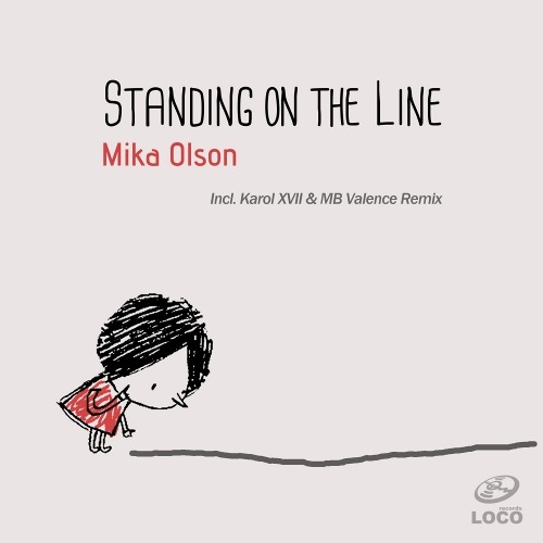 Mika Olson - Standing On The Line (Karol XVII & MB Valence Remix)