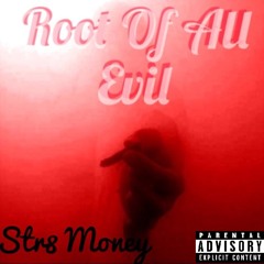 Where Are You Going - Str8 Money