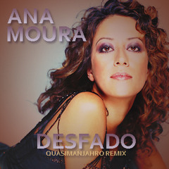 Ana Moura - Desfado ( Remix )