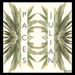 Paces - Julian Feat. Erin Marshall
