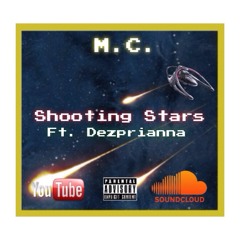 M.C. ft. Dezprianna-Shooting Stars