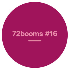 72 Booms #16 - w/ William Onyeabor, DJ Rashad, Death Grips, Valerie June, HNNY & more