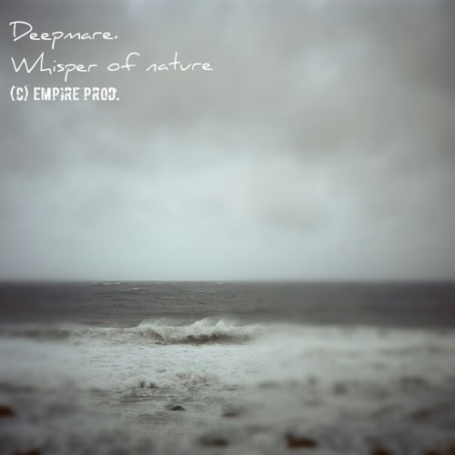 Deepmare. -  Whisper Of Nature (Original Mix)