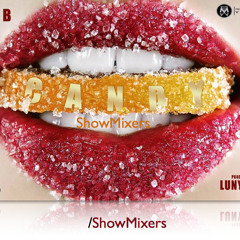 Candy - Plan B - Intro Remix:ShowMixers