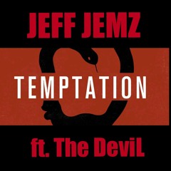 Temptation ft. The DeviL
