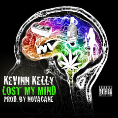 Lost My Mind (prod by Novacane)[SNIPPET]