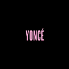 Yonce - Beyonce (Soleil Moonpocki Remix)